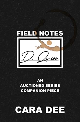 Field Notes: D. Quinn